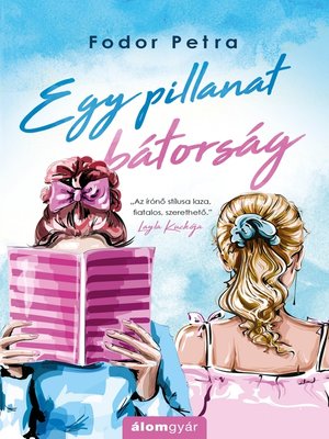 cover image of Egy pillanat bátorság